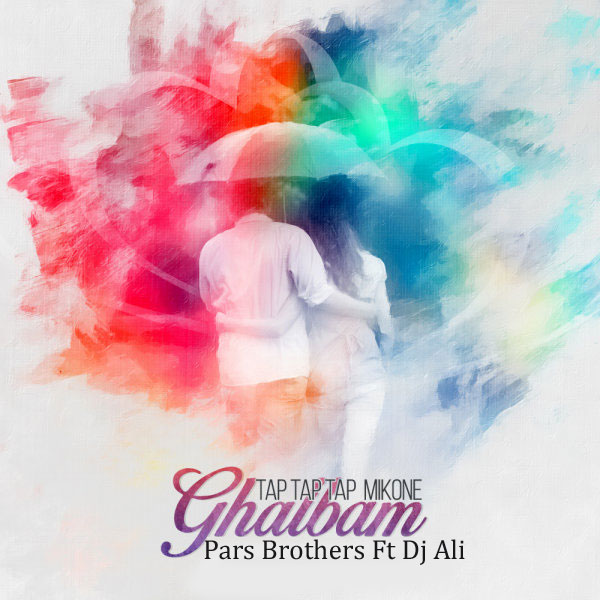pars-brothers-tap-tap-tap-mikone-ghalbam-ft-dj-ali