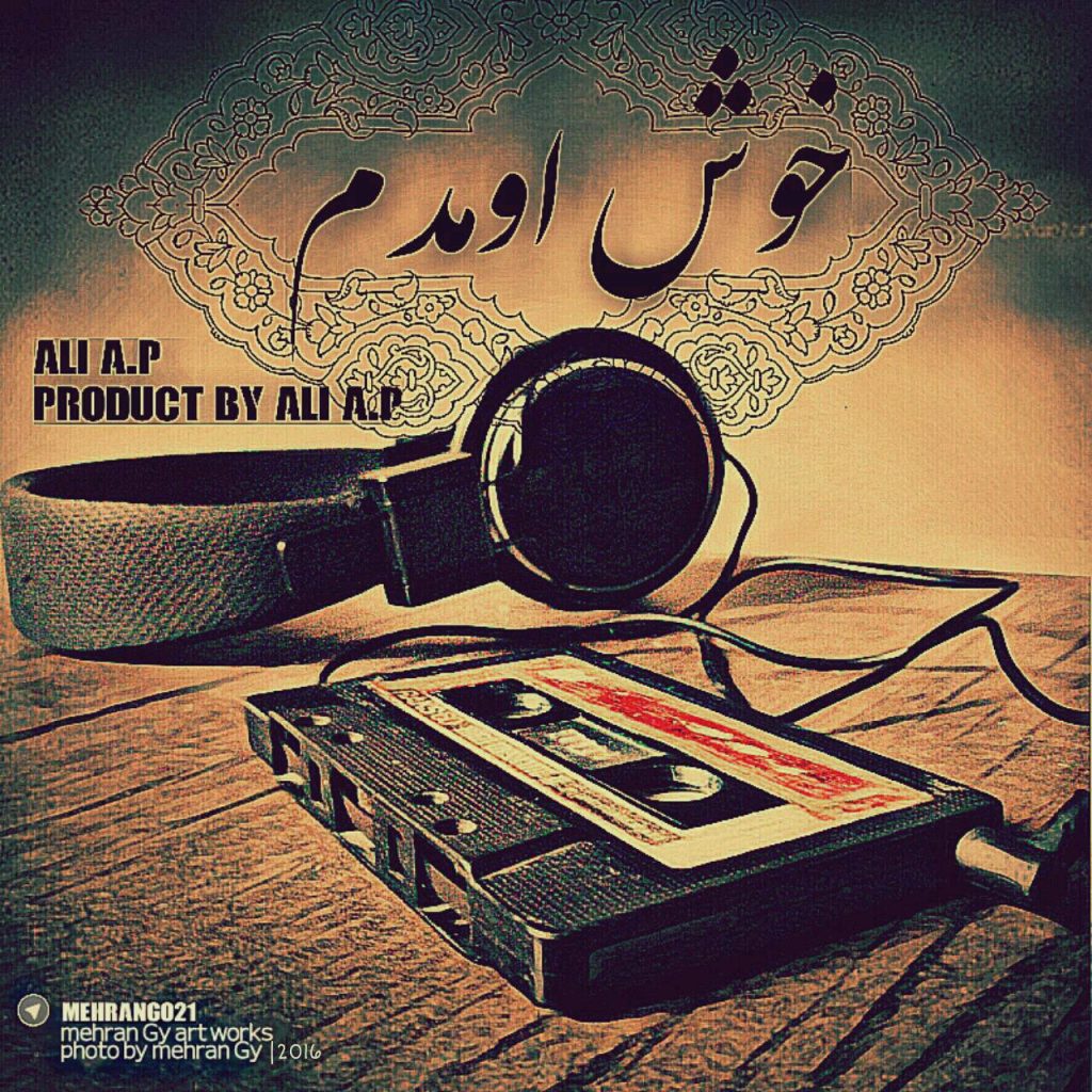 ali-a-p-khosh-omadam