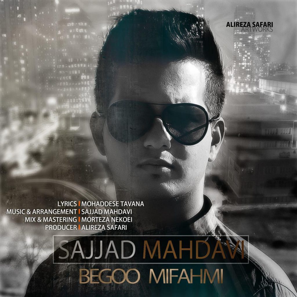 sajjad-mahdavi-begoo-mifahmi