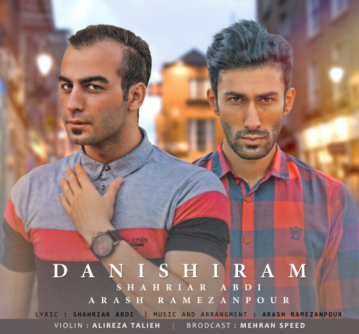 shahryar-abdi-ft-arash-ramazanpoor-danishiram