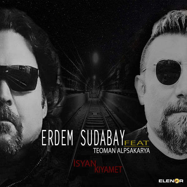erdem-sudabay-ft-teoman-alpsakarya-isyan