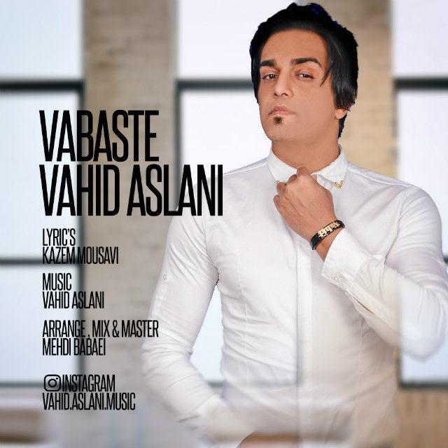vahid-aslani-vabasteh