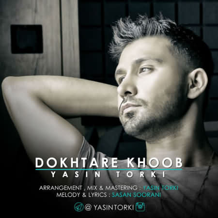 yasin-torki-dokhtare-khoob